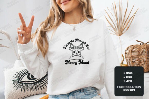 Im on the Nice List Merry Mood T-Shirt Designs Review