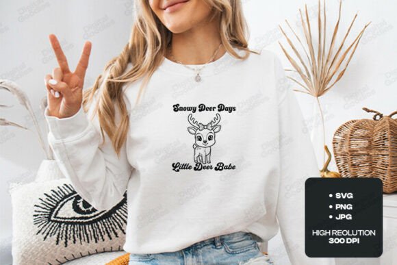 Snowy Deer Days Little Deer Babe: A T-Shirt Design with Cozy Visual Appeal
