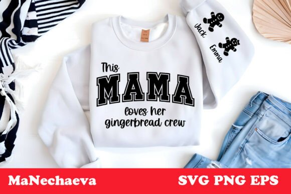 This Mama Loves Her Gingerbread Crew SVG: A Creative Craft Asset for Content Publishing
